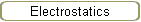 Electrostatics