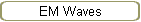 EM Waves